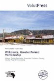 Wilkowice, Greater Poland Voivodeship Wilkowice, Greater Poland Voivodeship