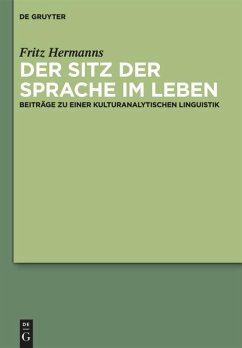 Der Sitz der Sprache im Leben - Hermanns, Fritz