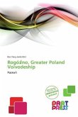 Rogó no, Greater Poland Voivodeship