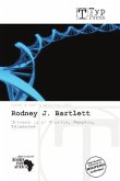 Rodney J. Bartlett