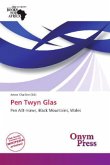 Pen Twyn Glas