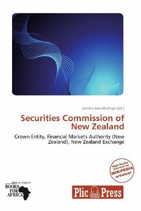 Securities Commission of New Zealand Securities Commission of New Zealand