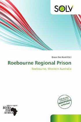Roebourne Regional Prison Roebourne Regional Prison