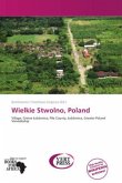 Wielkie Stwolno, Poland Wielkie Stwolno, Poland