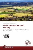 Walerianowo, Pozna County