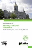 Rodney Family of Delaware