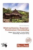 Wietrzychowice, Kuyavian-Pomeranian Voivodeship Wietrzychowice, Kuyavian-Pomeranian Voivodeship