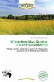 Wierzchowiska, Greater Poland Voivodeship