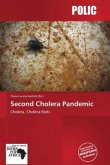 Second Cholera Pandemic Second Cholera Pandemic