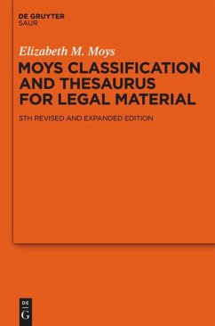 Moys Classification and Thesaurus for Legal Materials - Moys, Elizabeth M.