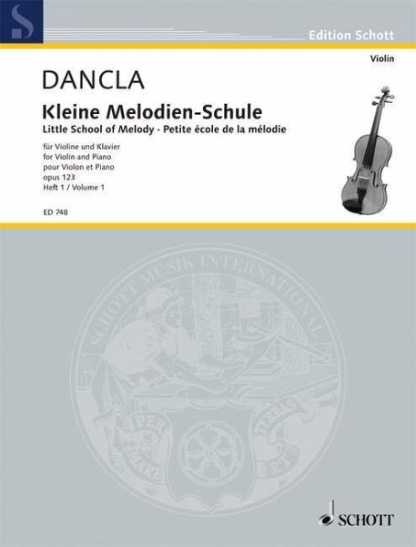 Kleine Melodienschule, Violine und Klavier Kleine Melodienschule, Violine und Klavier