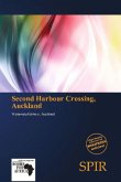 Second Harbour Crossing, Auckland
