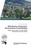 Wilczkowo, Kuyavian-Pomeranian Voivodeship