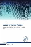 Spore Creature Keeper