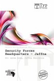 Security Forces Headquarters - Jaffna