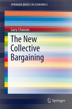 The New Collective Bargaining - Chaison, Gary