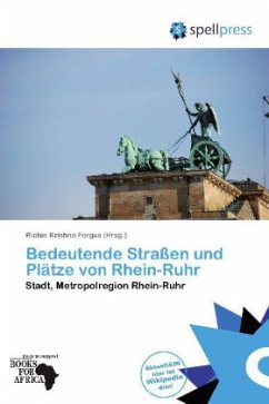 Bedeutende Straßen und Plätze von Rhein-Ruhr