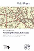 Vine Neighborhood, Kalamazoo Vine Neighborhood, Kalamazoo