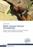Witki, Greater Poland Voivodeship Witki, Greater Poland Voivodeship