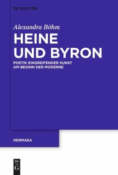 Heine und Byron - Böhm, Alexandra