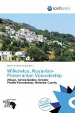 Wilkowice, Kuyavian-Pomeranian Voivodeship