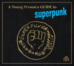A Young Person'S Guide To Superpunk - Superpunk