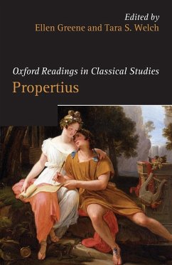 OXFORD READINGS IN PROPERTIUS ORCS P - Greene & Welch