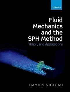 Fluid Mechanics and the SPH Method: Theory and Applications - Violeau, Damien