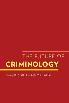 Future of Criminology