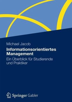 Informationsorientiertes Management - Jacob, Michael