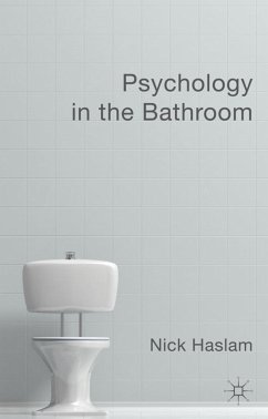 Psychology in the Bathroom - Haslam, Nick