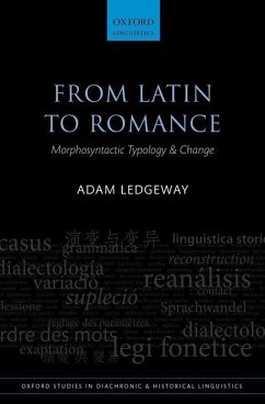 From Latin to Romance: Morphosyntactic Typology and Change - Ledgeway, Adam