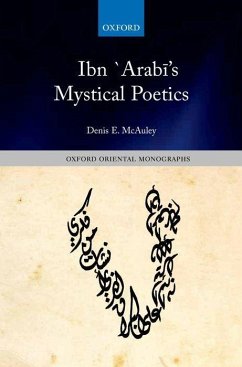 Ibn `Arabi's Mystical Poetics - McAuley, Denis E