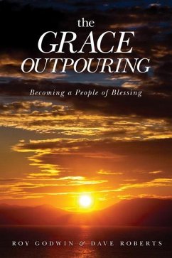 Grace Outpouring - Godwin, Roy