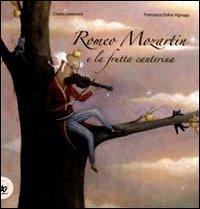 Cover Romeo Mozartin e la frutta canterina