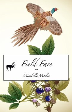 Field Fare - Maslin, Mirabelle