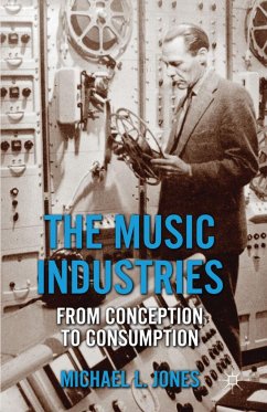 The Music Industries - Jones, M.