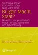 Bürger. Macht. Staat? - Bild 1