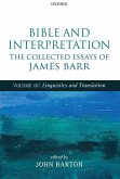 Bible and Interpretation: The Collected Essays of James Barr, Volume 3: Linguistics and Translation