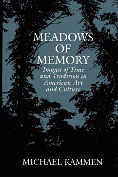 Meadows of Memory - Kammen, Michael