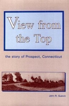 View from the Top - Guevin, John R
