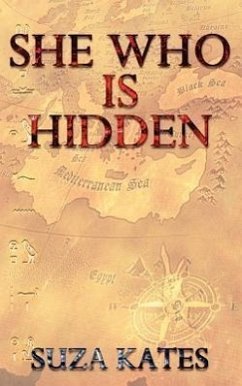 She Who Is Hidden - Kates, Suza