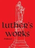 Luther's Works, Volume 59 (Prefaces I / 1522 - 1532)