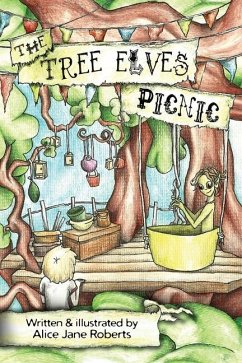 The Tree Elves Picnic - Roberts, Alice Jane