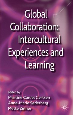 Global Collaboration: Intercultural Experiences and Learning - Cardel Gertsen, Martine