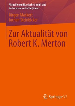 Zur Aktualität von Robert K. Merton - Mackert, Jürgen;Steinbicker, Jochen