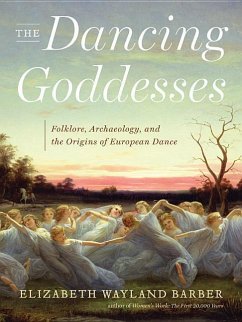 The Dancing Goddesses - Barber, Elizabeth Wayland