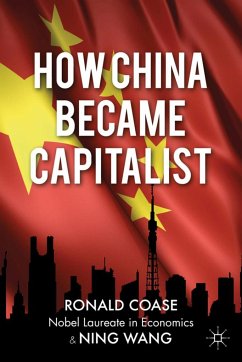 How China Became Capitalist - Coase, R.;Wang, N.