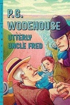 Utterly Uncle Fred - Wodehouse, P. G.