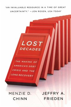 Lost Decades - Chinn, Menzie D.;Frieden, Jeffry A.